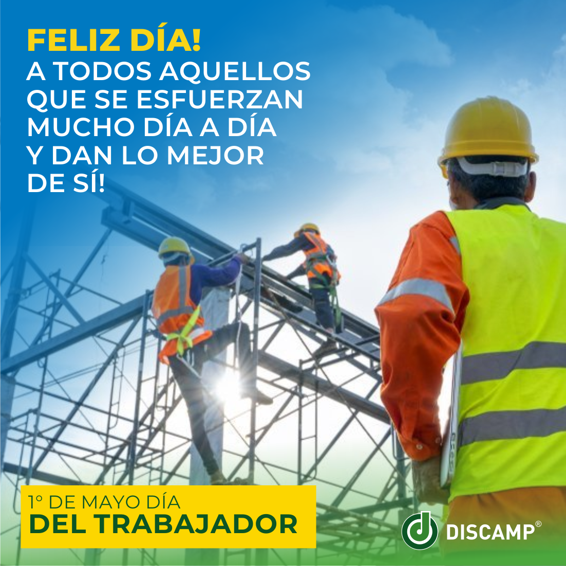 Feliz día del Trabajador